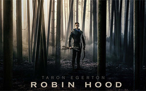 Poster of Robin Hood (November 21, 2018) starring Taron Egerton and Eve Hewson